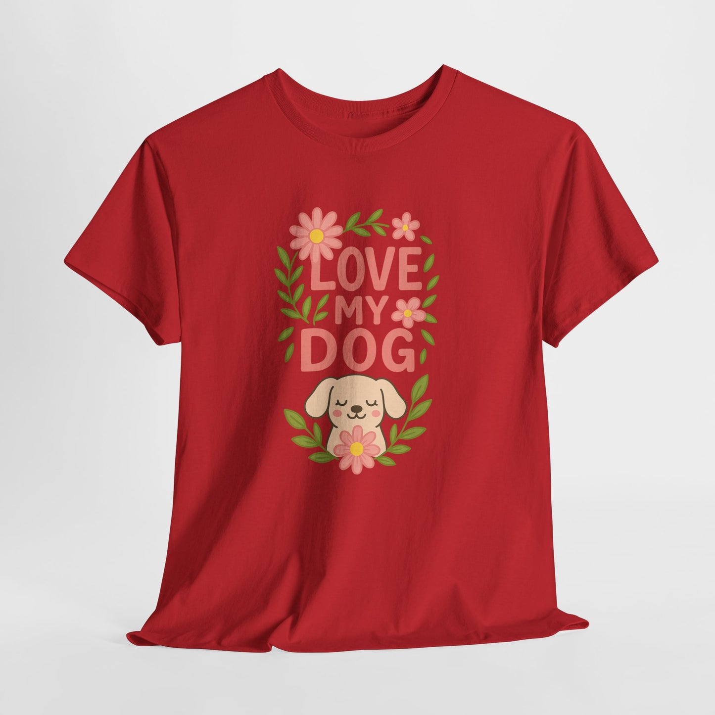 Love My Dog Shirt