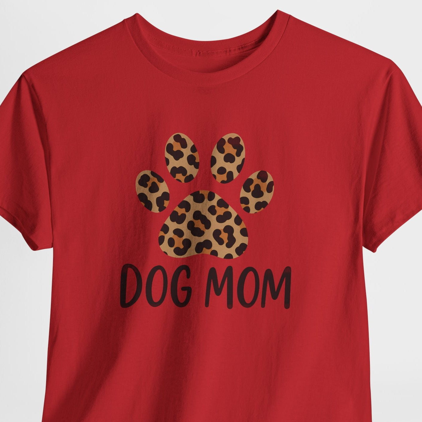 Dog Mom - Paw Shirt