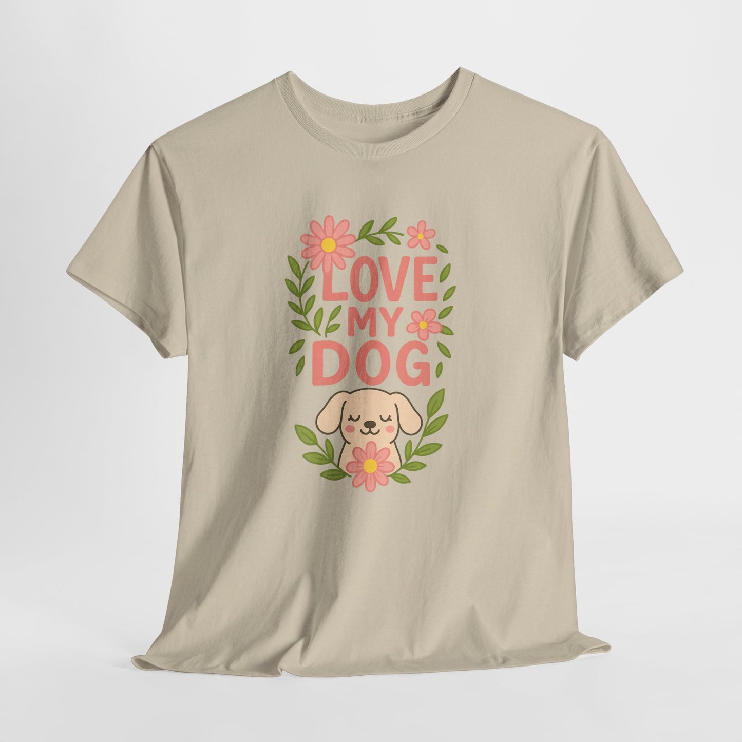 Love My Dog Shirt