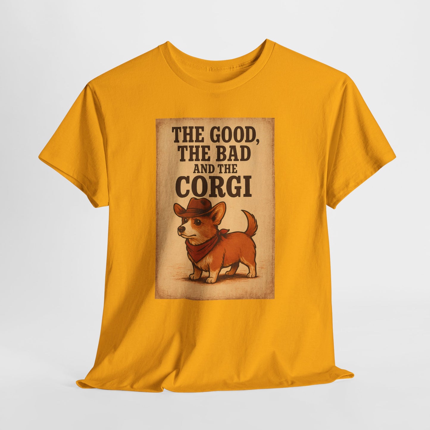 The Good The Bad and the Corgi Shirt