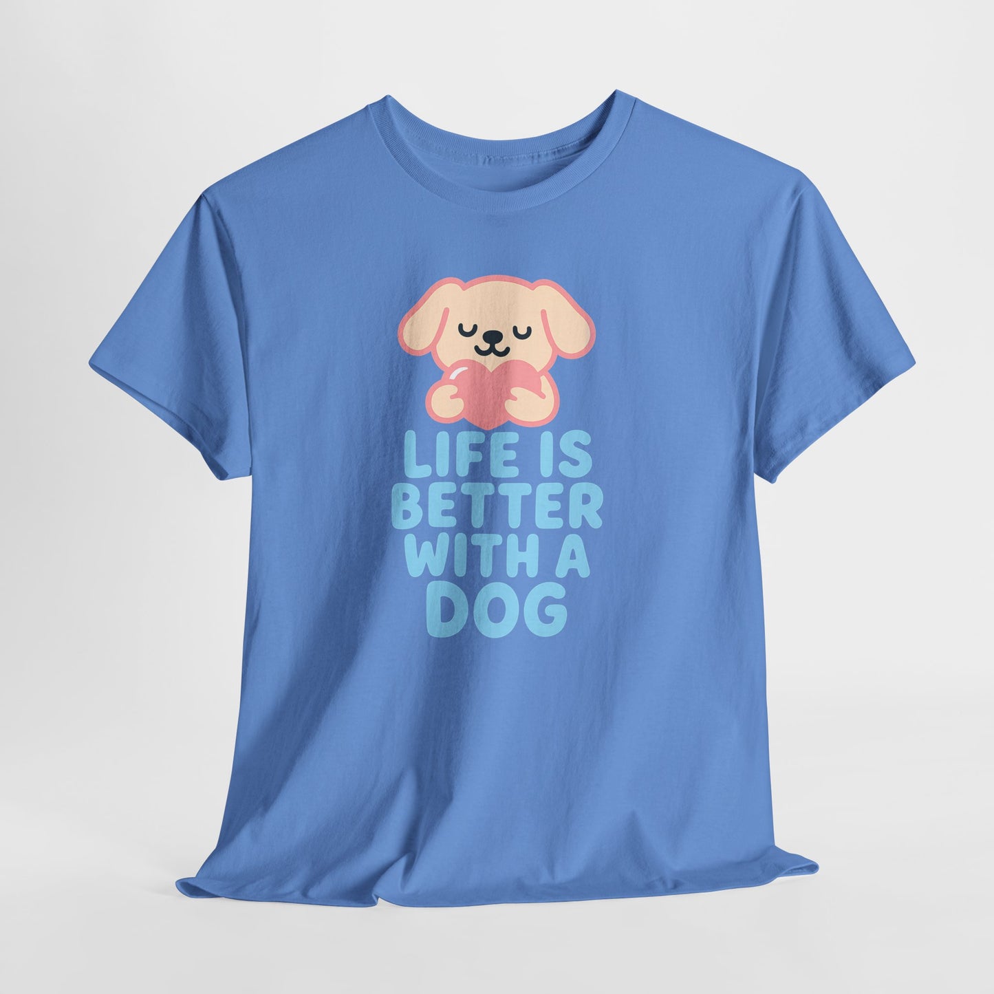 Life is better with a dog Shirt