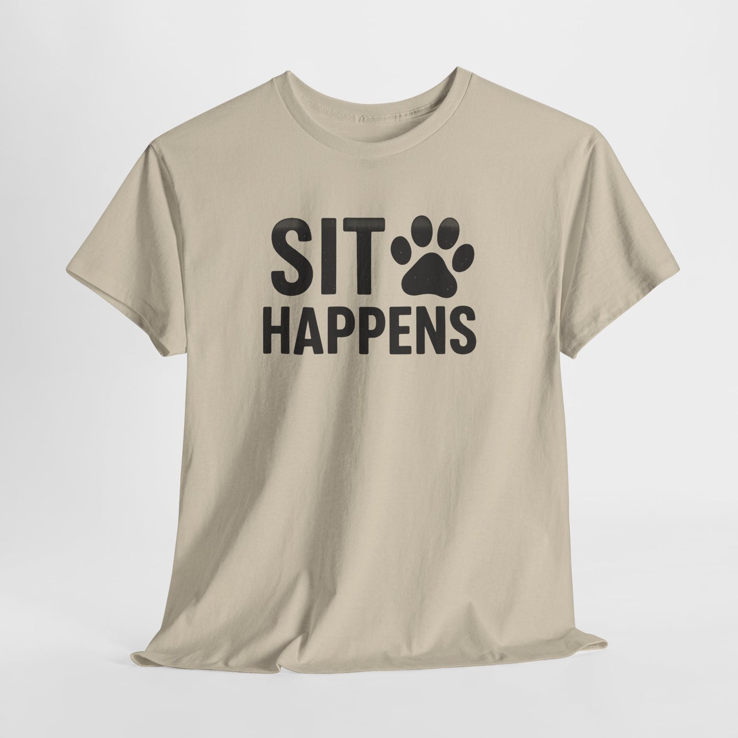 Sit Happens Shirt