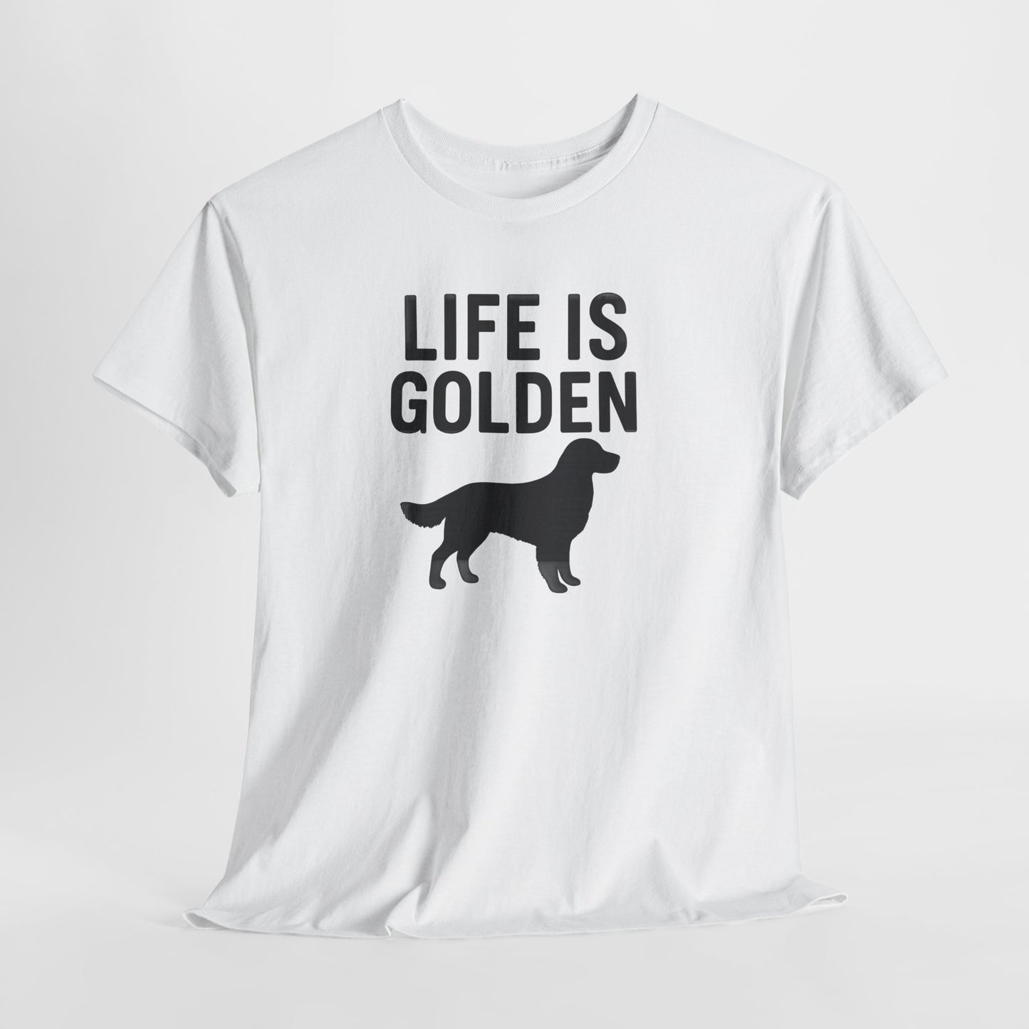 Life is Golden Shirt