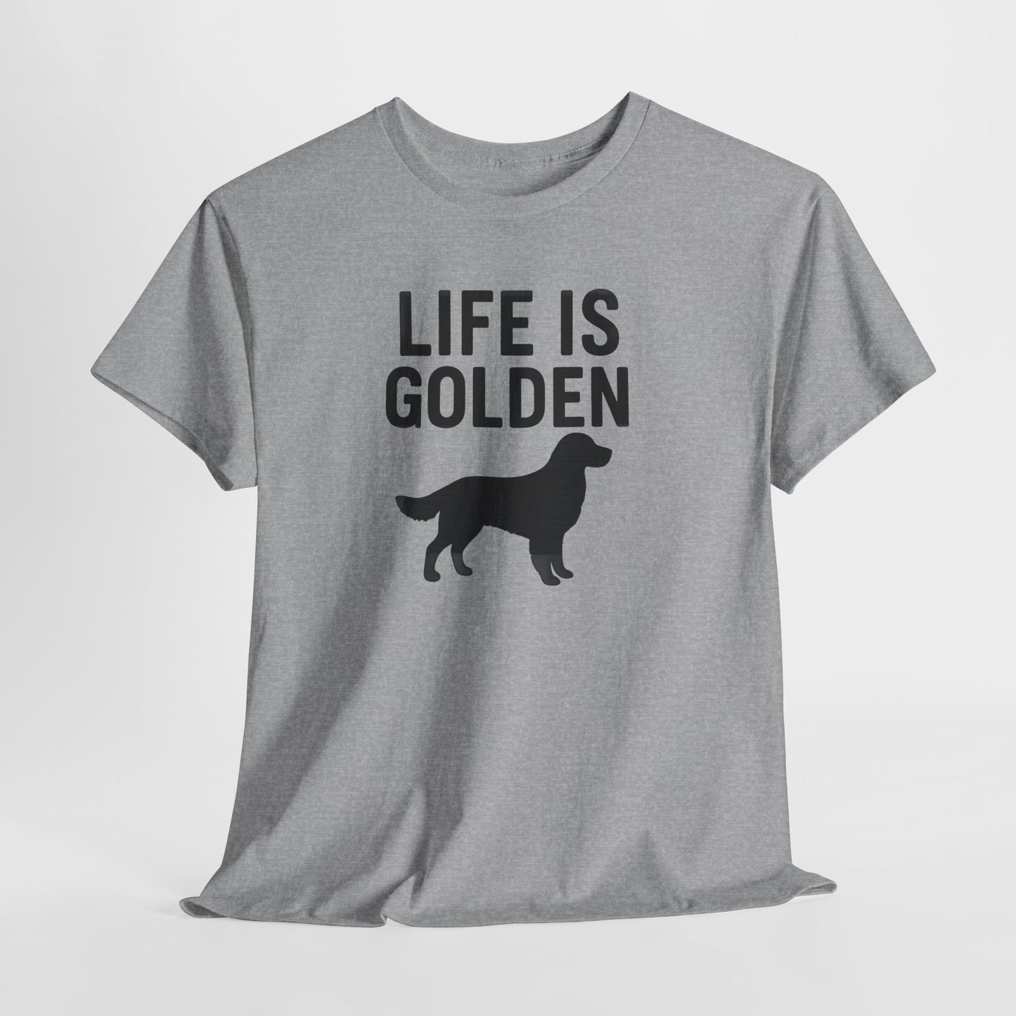 Life is Golden Shirt