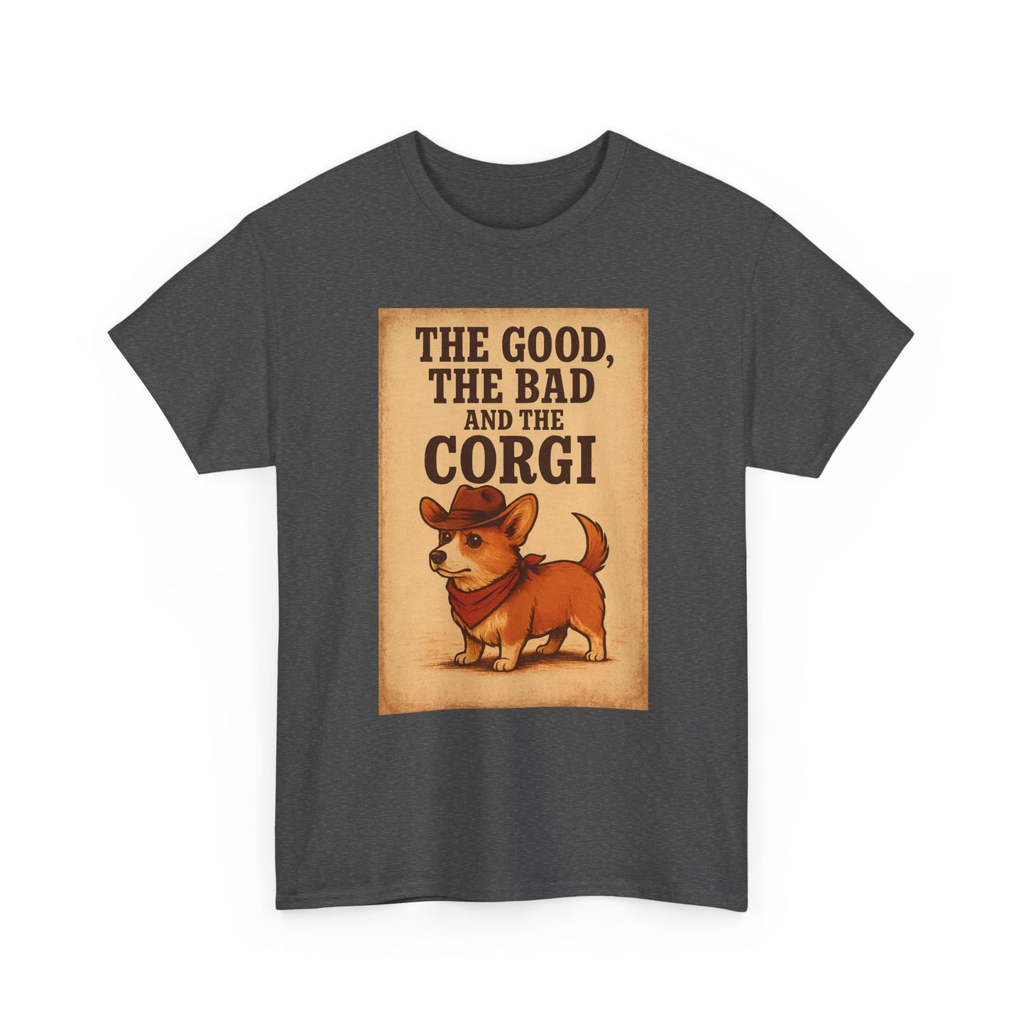 The Good The Bad and the Corgi Shirt