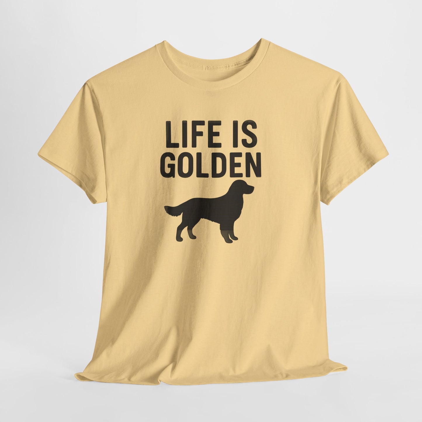 Life is Golden Shirt