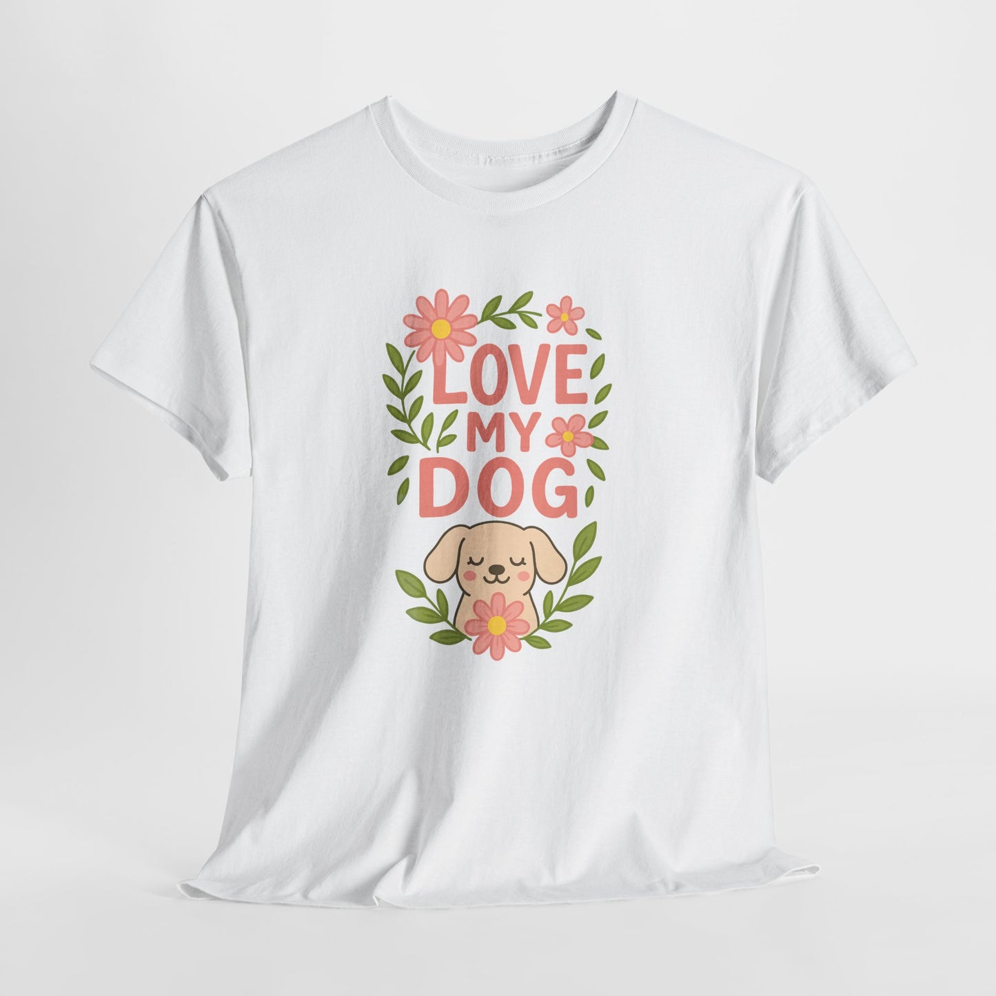 Love My Dog Shirt