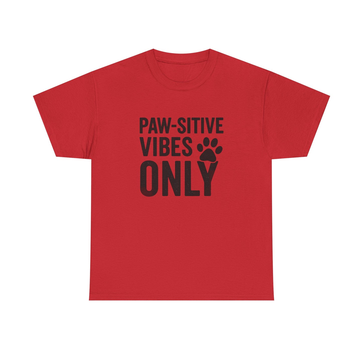 Pawsitive Vibes Only Shirt