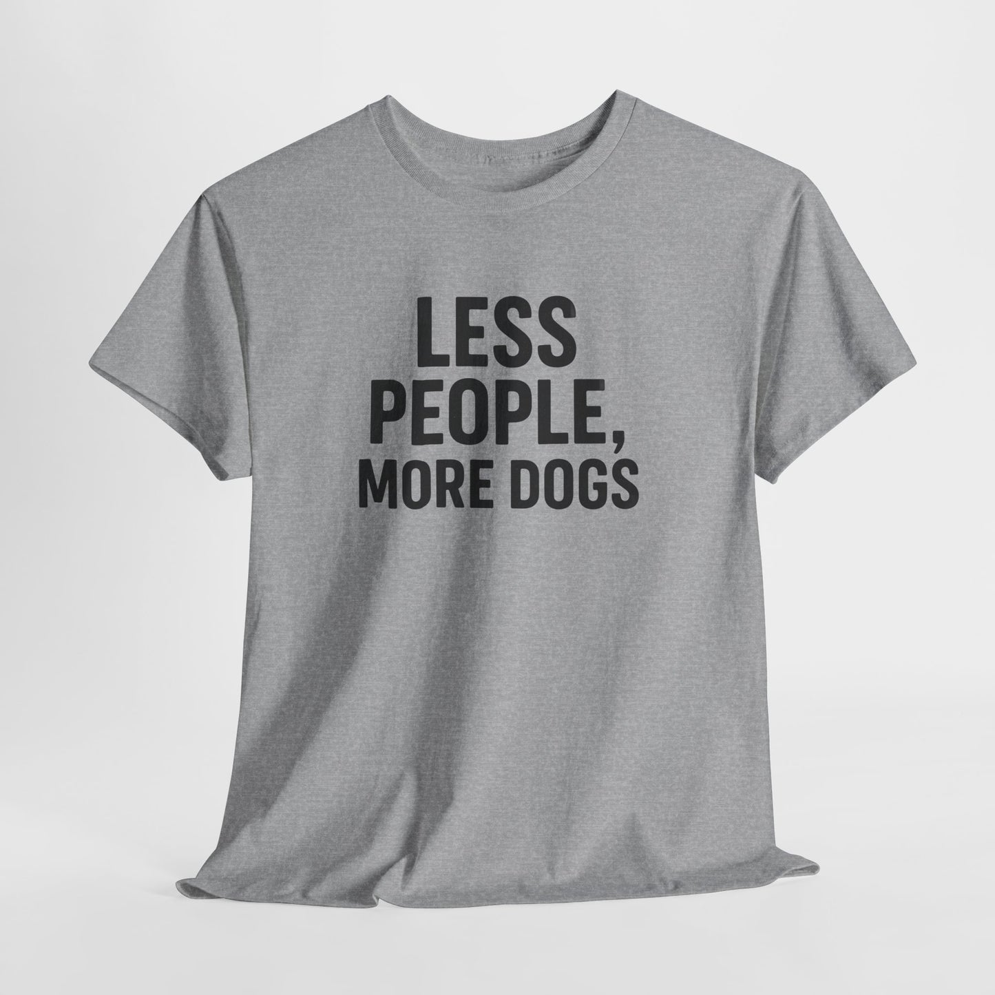 Less People More Dogs Shirt