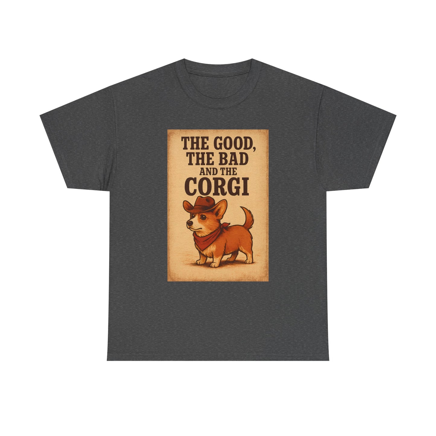 The Good The Bad and the Corgi Shirt
