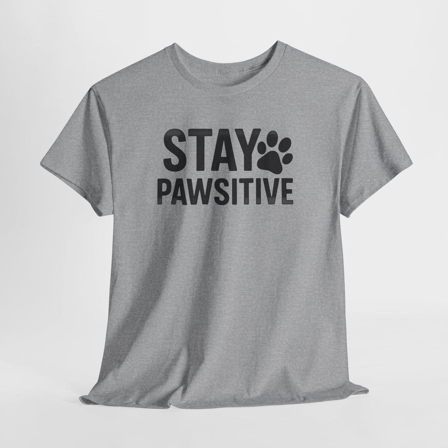 Stay Pawsitive Shirt