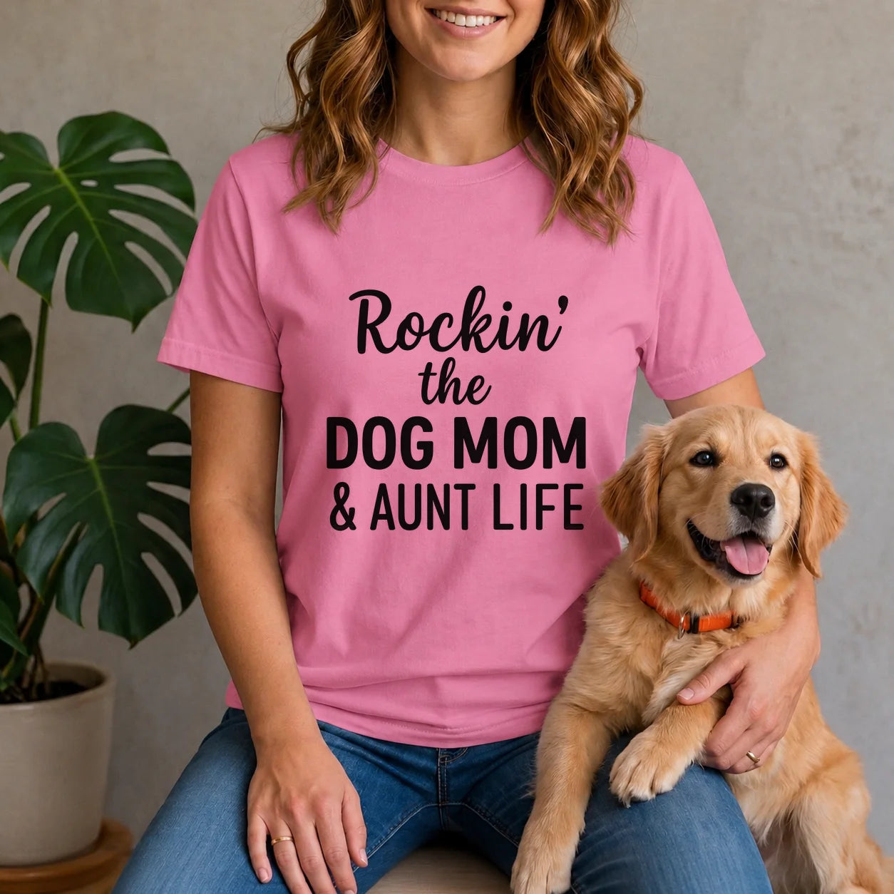Rockin the Dog Mom and Aunt Life Shirt