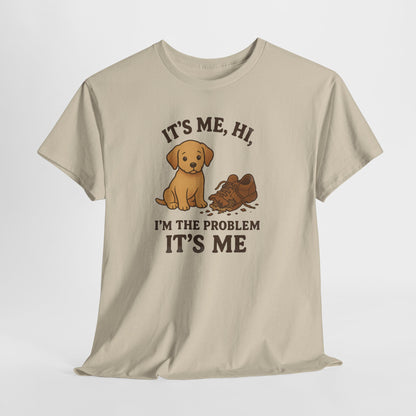 I'm the problem Shirt