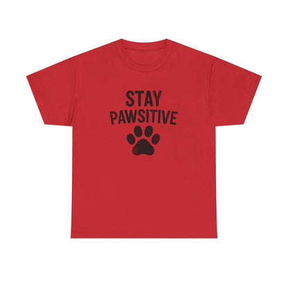 Always Stay Pawsitive Shirt