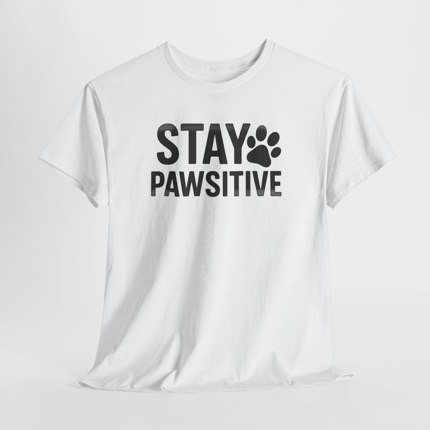 Stay Pawsitive Shirt