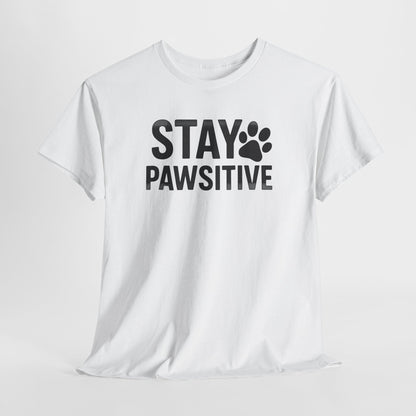 Stay Pawsitive Shirt