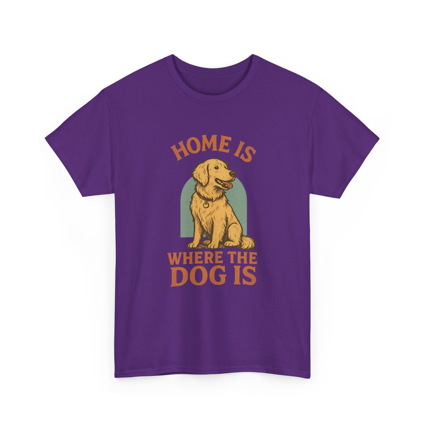 Home is where the dog is Shirt