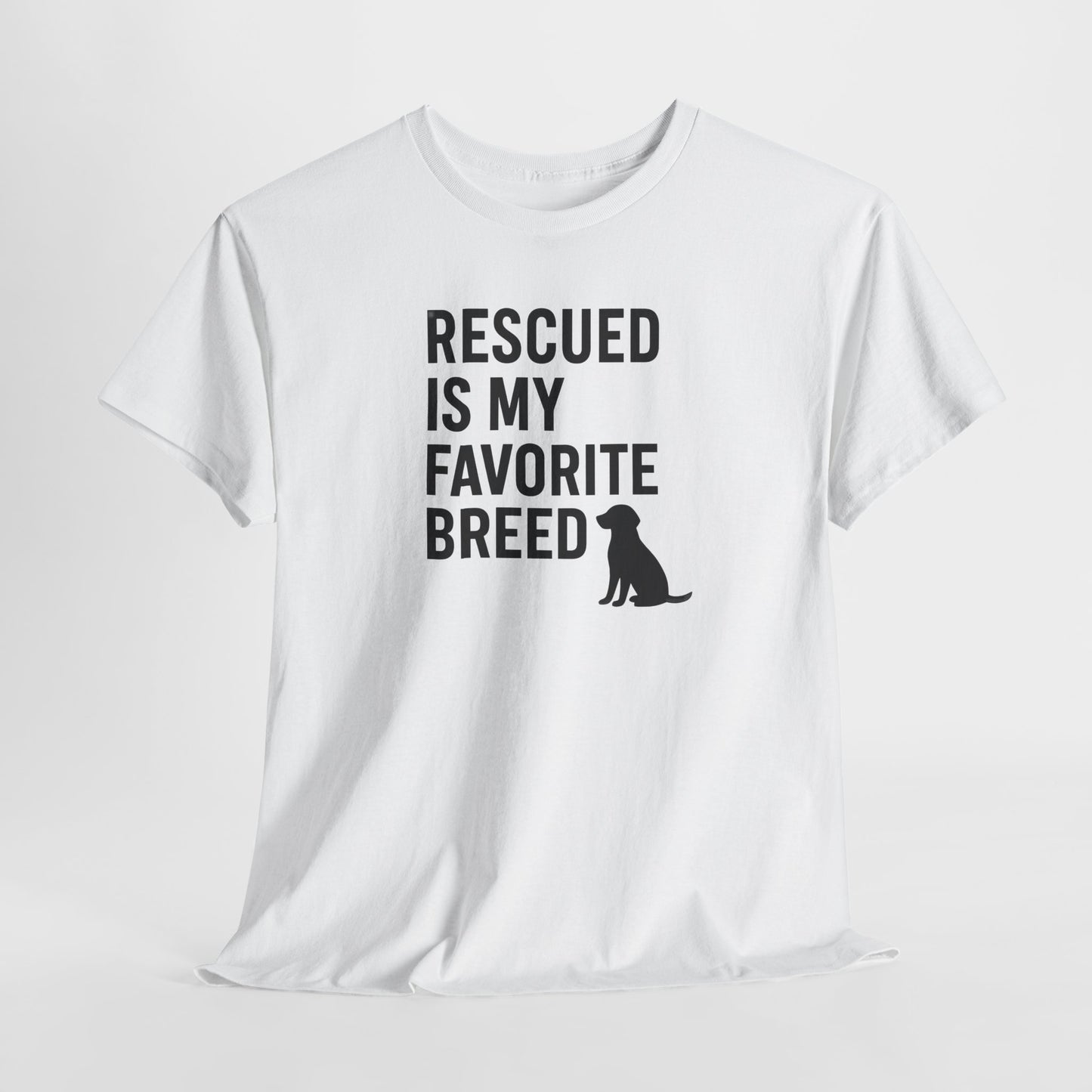 Rescued Is My Favorite Breed Silhouette Shirt