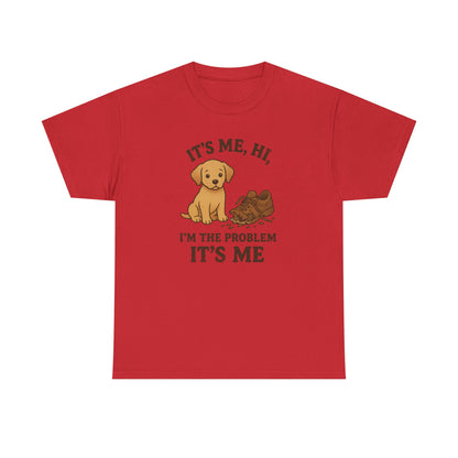 I'm the problem Shirt