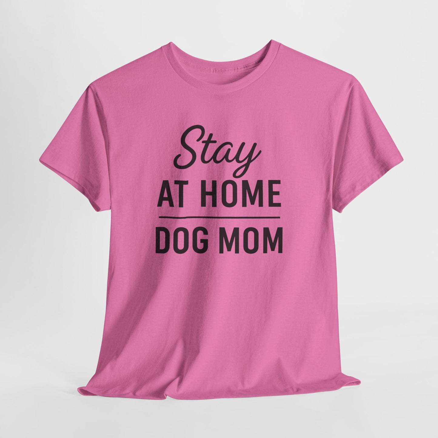 Stay At Home Dog Mom