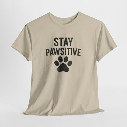 Always Stay Pawsitive Shirt