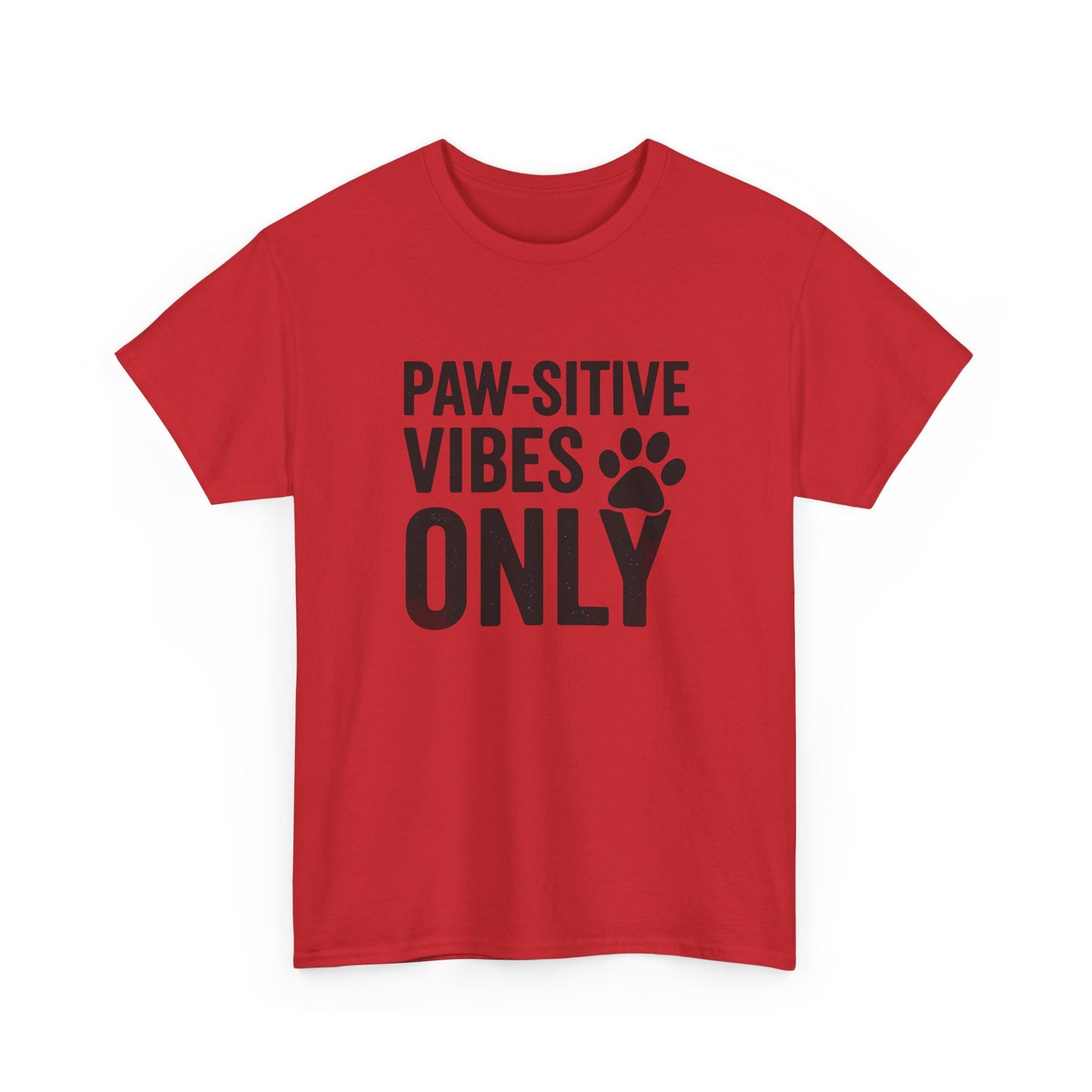Pawsitive Vibes Only Shirt