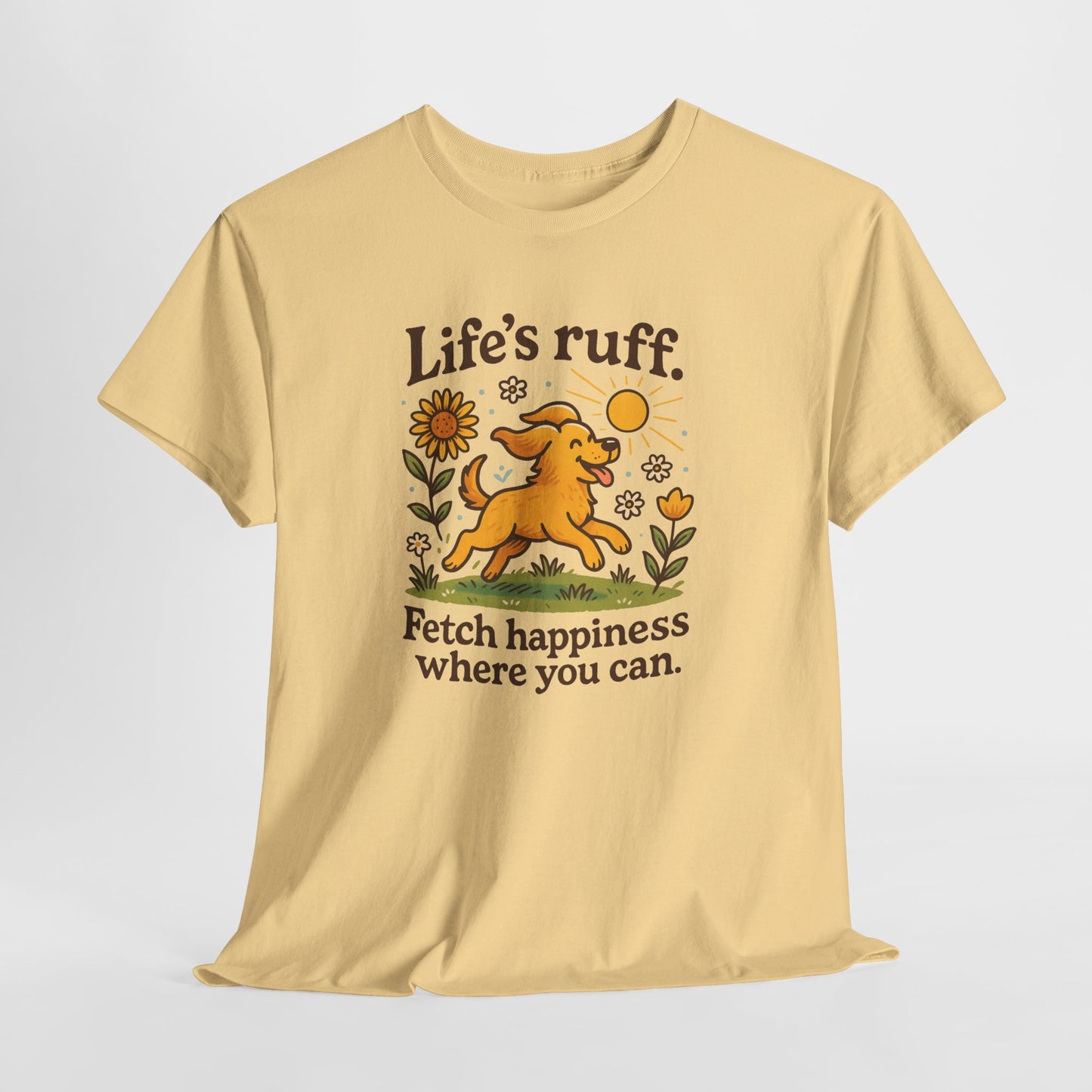 Life is Ruff Shirt