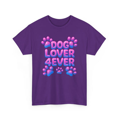 Dog Lover 4 Ever Shirt