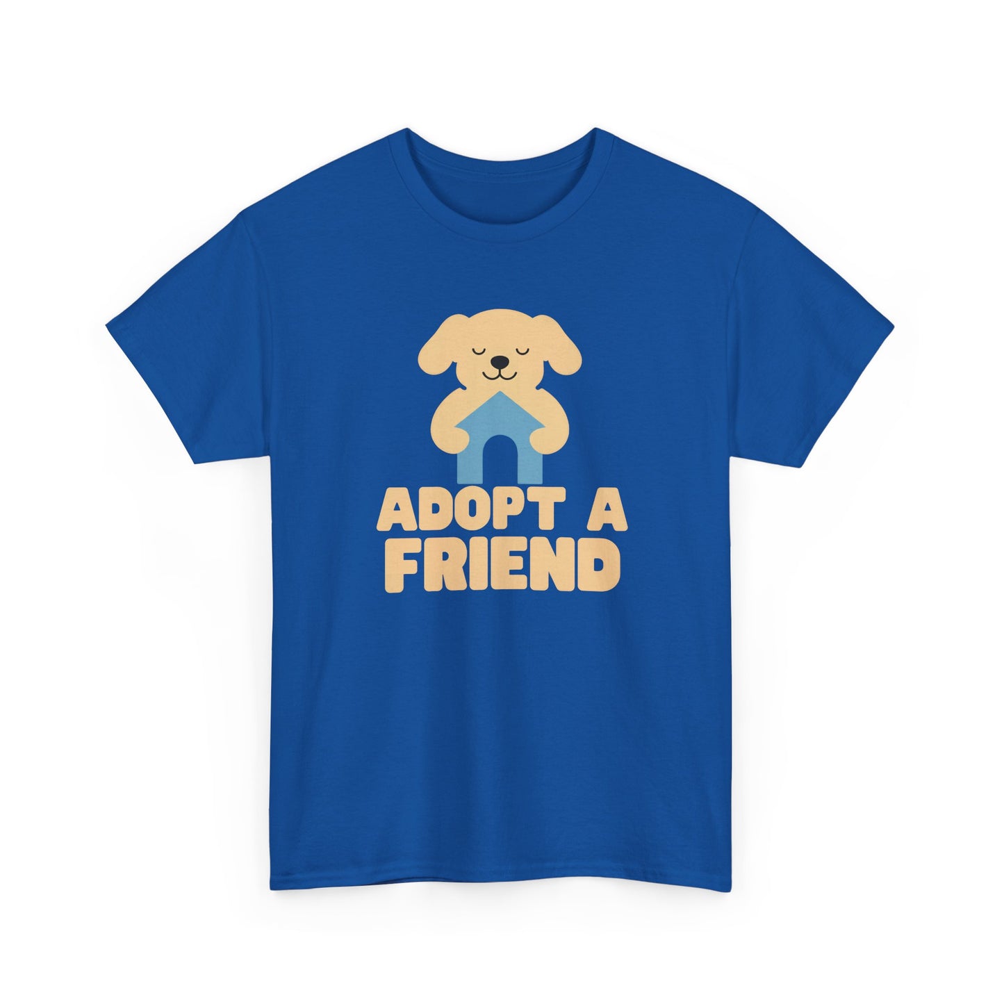 Adopt a Friend Shirt