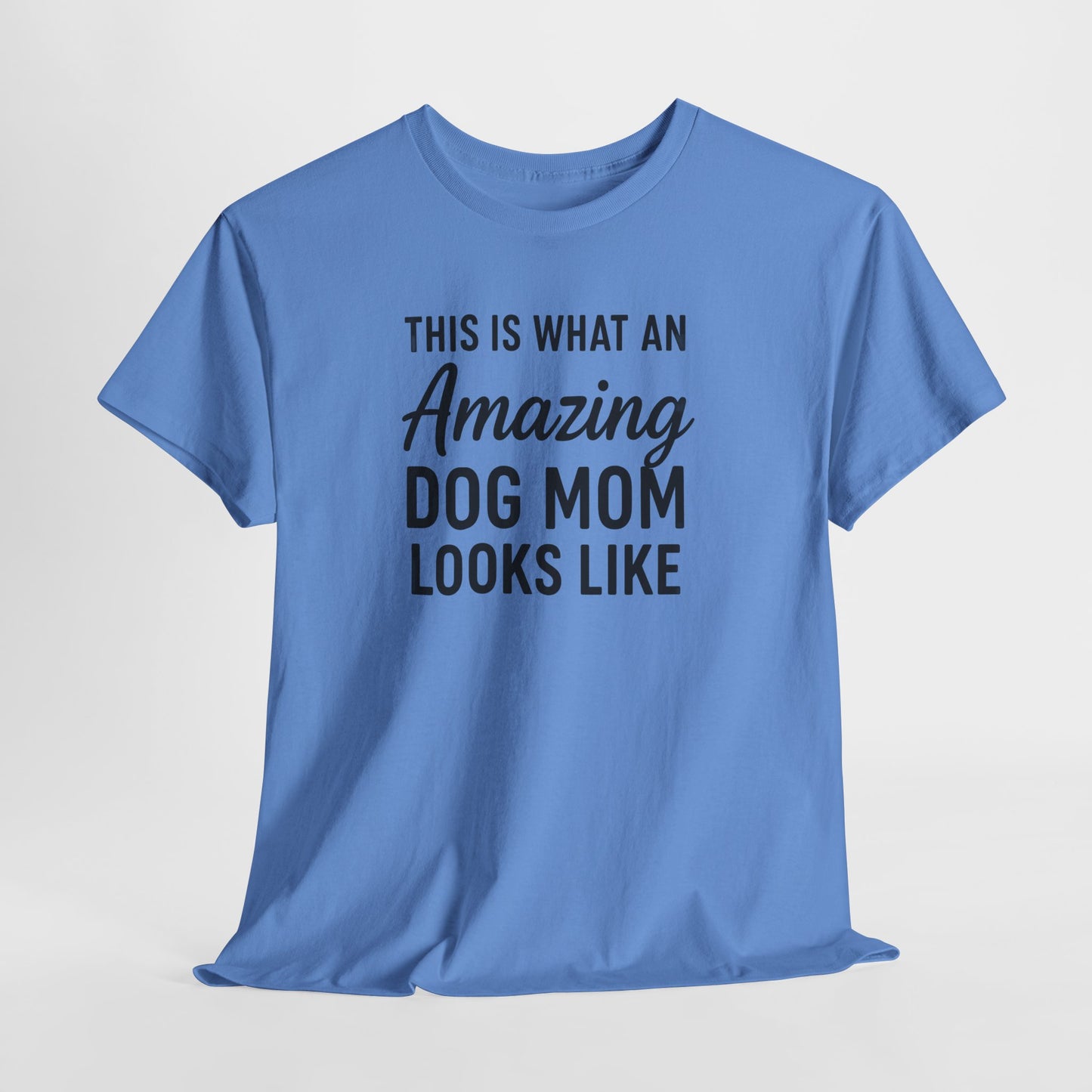 This is what an amazing dog mom looks like Shirt