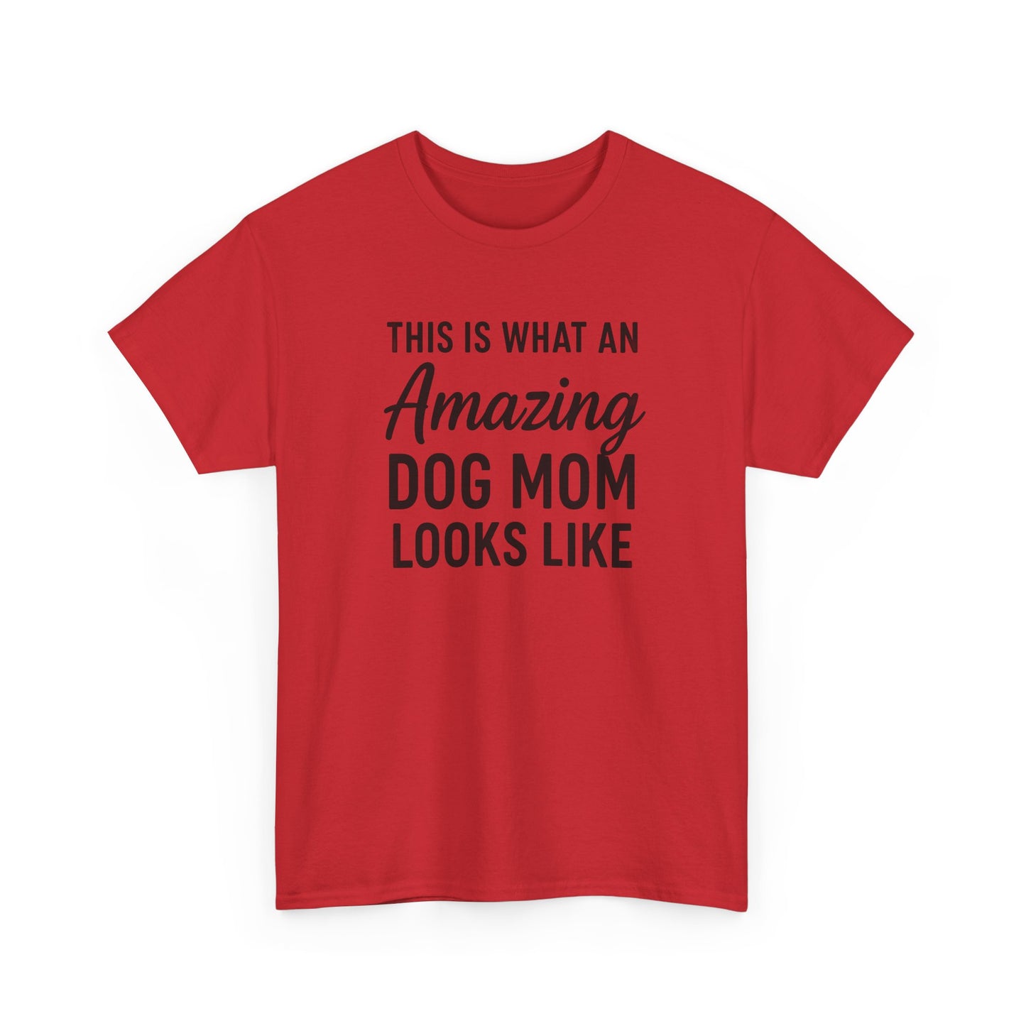 This is what an amazing dog mom looks like Shirt