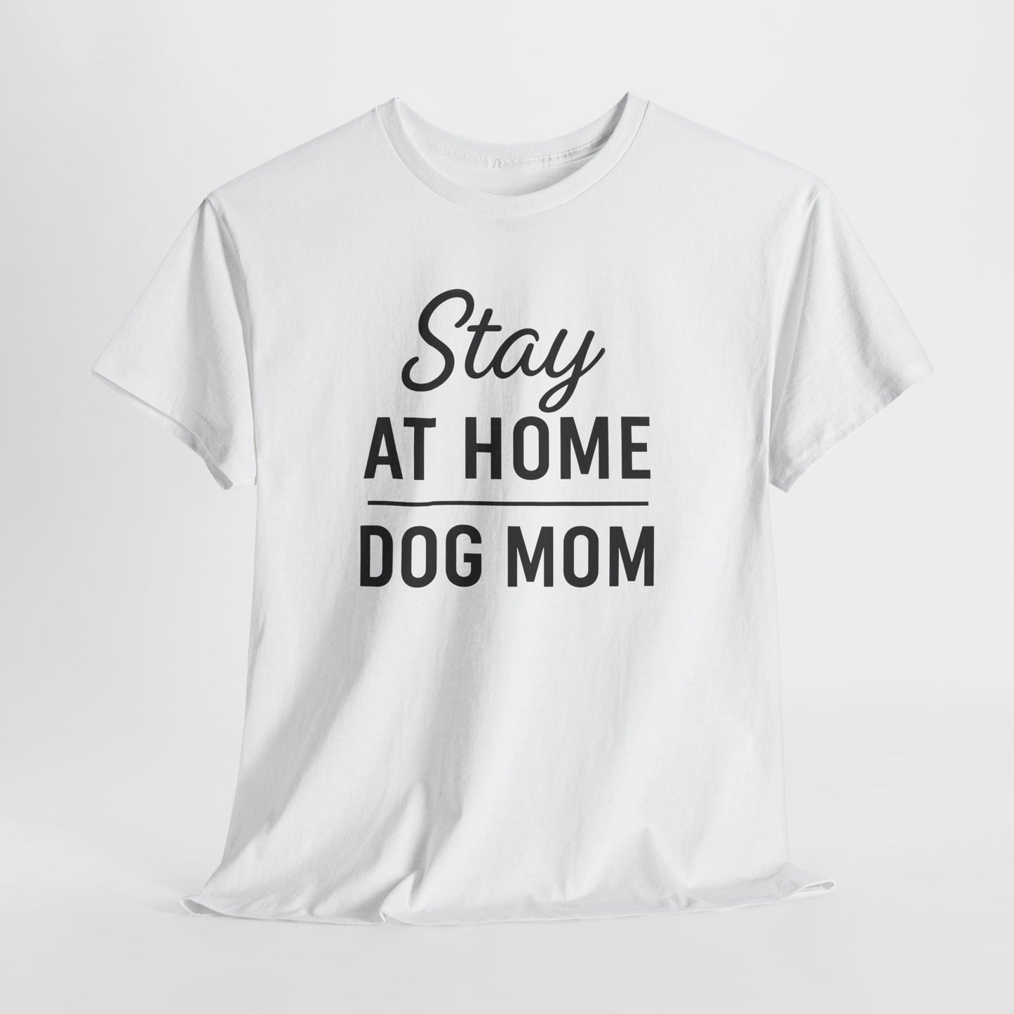 Stay At Home Dog Mom