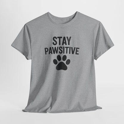 Always Stay Pawsitive Shirt