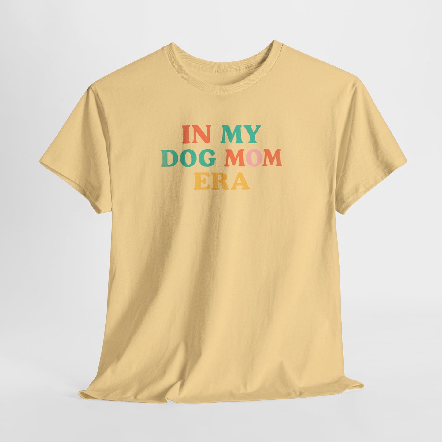 In My Dog Mom Era Shirt