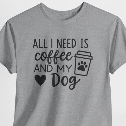 Coffee and My Dog Shirt