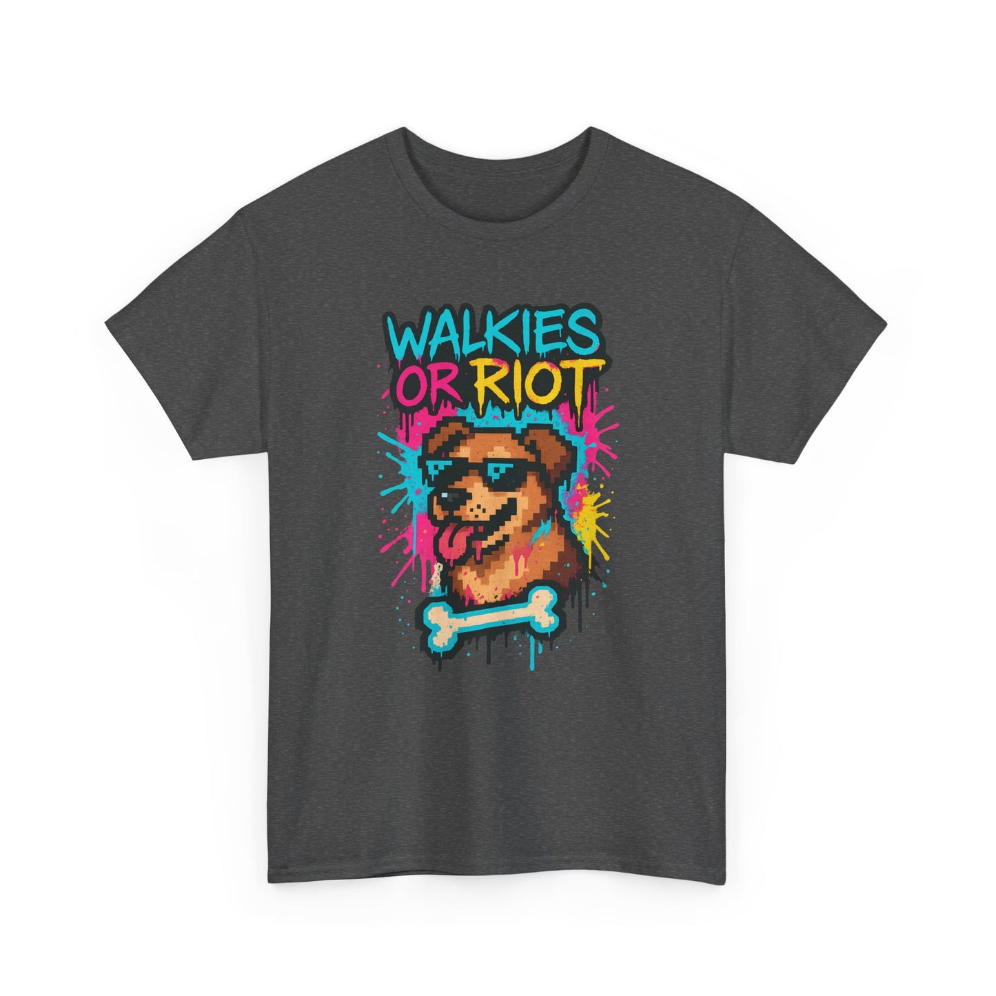 Walkies or Riot Shirt