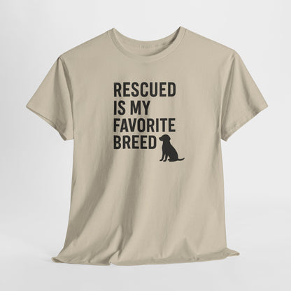 Rescued Is My Favorite Breed Silhouette Shirt