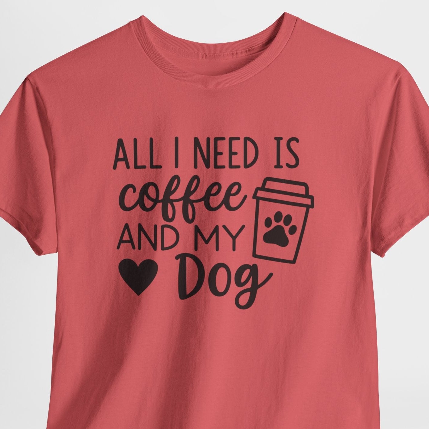 Coffee and My Dog Shirt