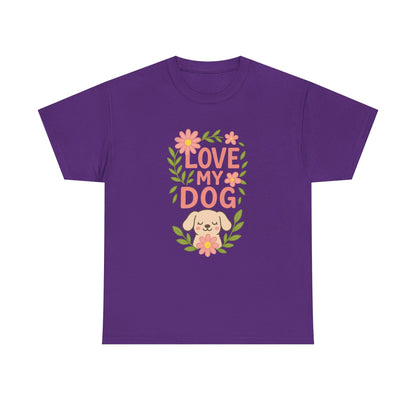 Love My Dog Shirt