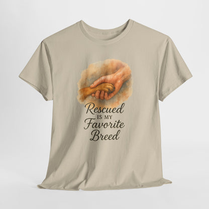 Rescued Is My Favorite Breed Shirt
