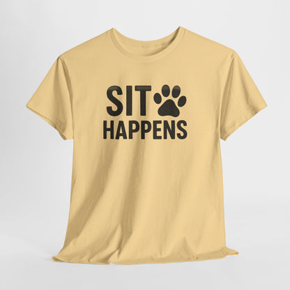Sit Happens Shirt