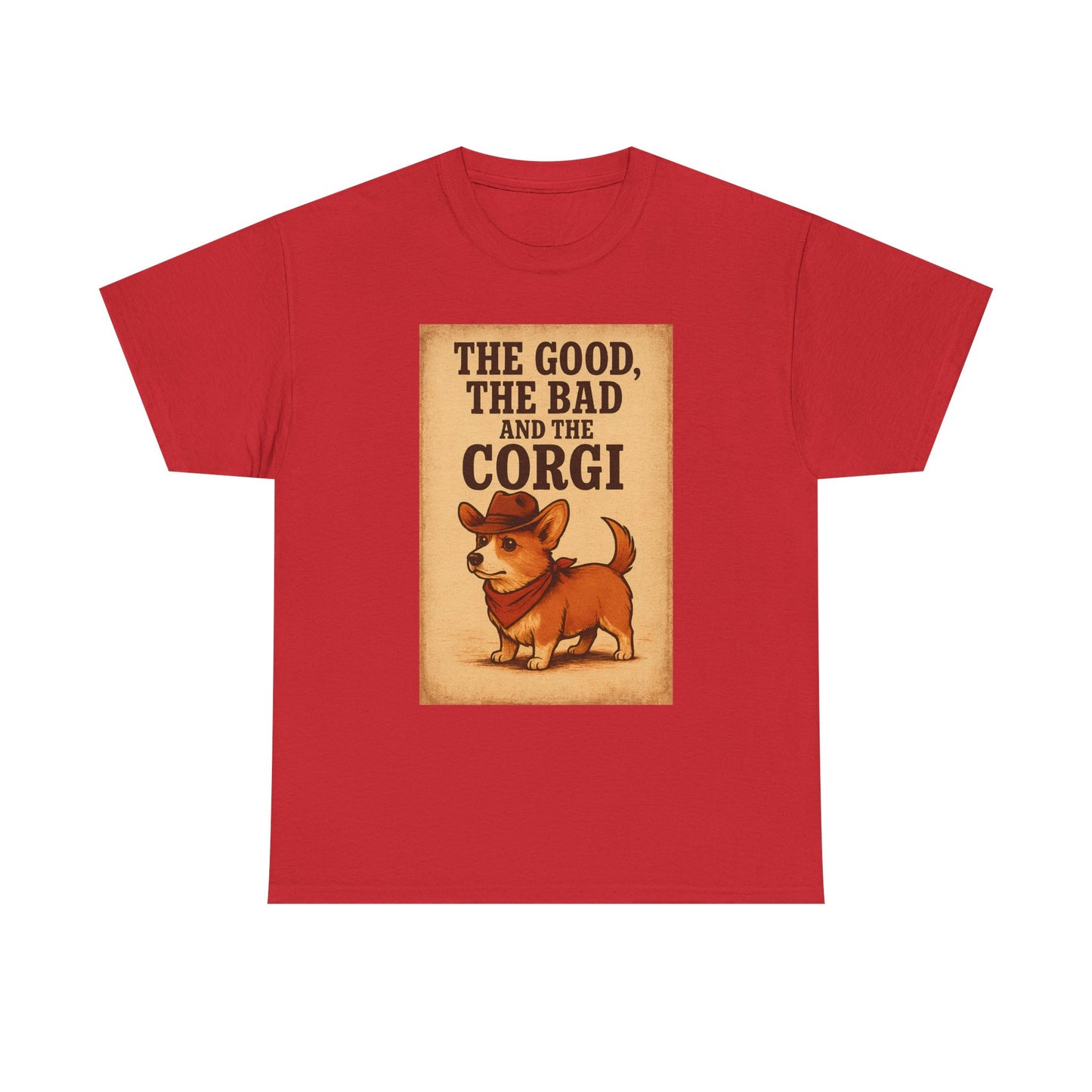 The Good The Bad and the Corgi Shirt