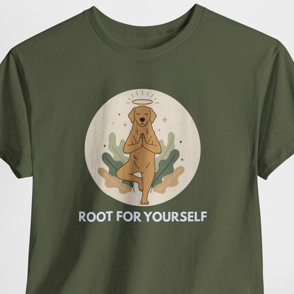 Dog Yoga Shirt – Root For Yourself Shirt