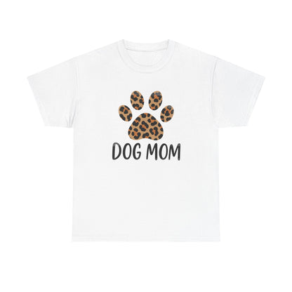 Dog Mom - Paw Shirt