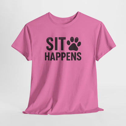 Sit Happens Shirt