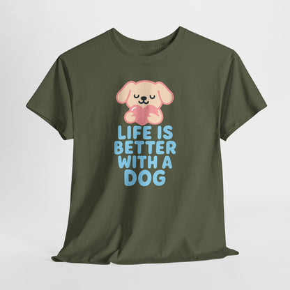 Life is better with a dog Shirt
