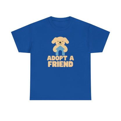 Adopt a Friend Shirt