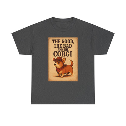 The Good The Bad and the Corgi Shirt