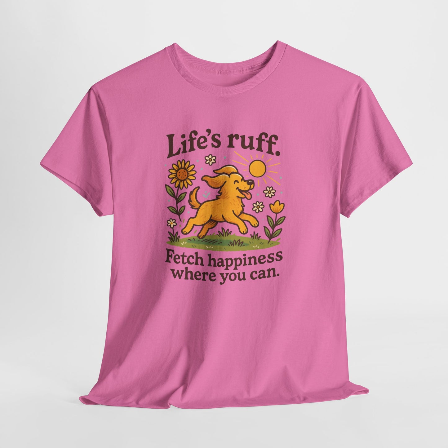 Life is Ruff Shirt