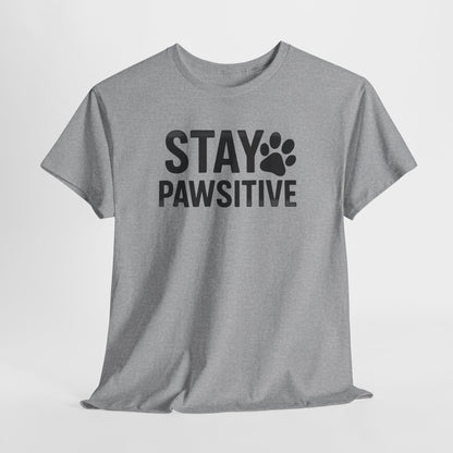 Stay Pawsitive Shirt